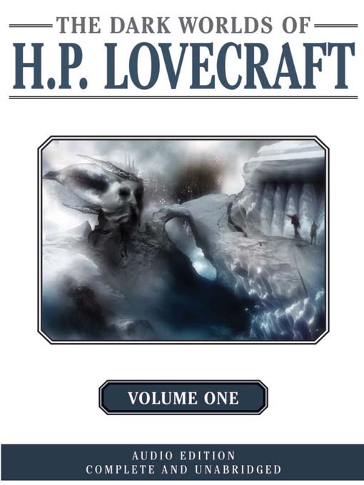 Title details for Dark Worlds of H. P. Lovecraft, Volume One by H. P. Lovecraft - Wait list